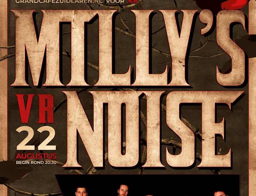 Milly’s Noise – vrijdag 22 augustus